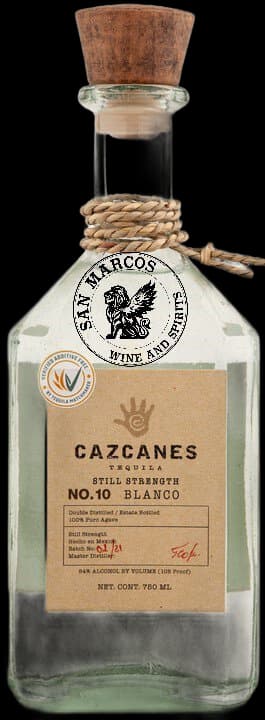 C A Z C A N E S N O.10 S T I L L S T R E N G T H Blanco T E Q U I L A